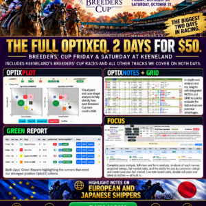 BREEDERS CUP SPECIAL FRI/SAT OCT 30-31